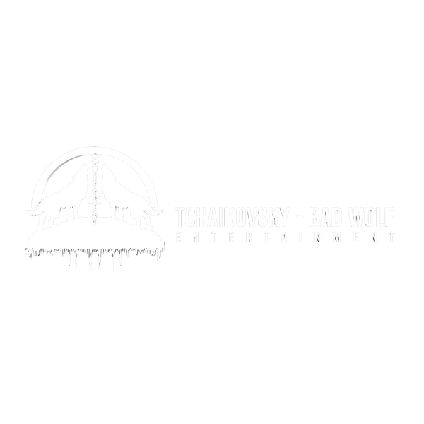 Tchaikovsky - Bad Wolf Entertainment, LLC